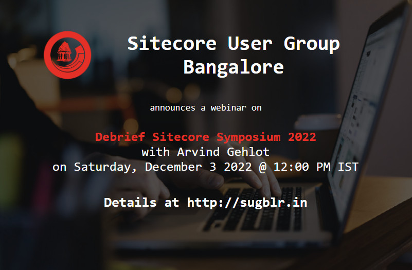 Debrief Sitecore Symposium 2022